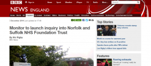 BBC News: Monitor to launch inquiry into Norfolk and Suffolk NHS Foundation Trust