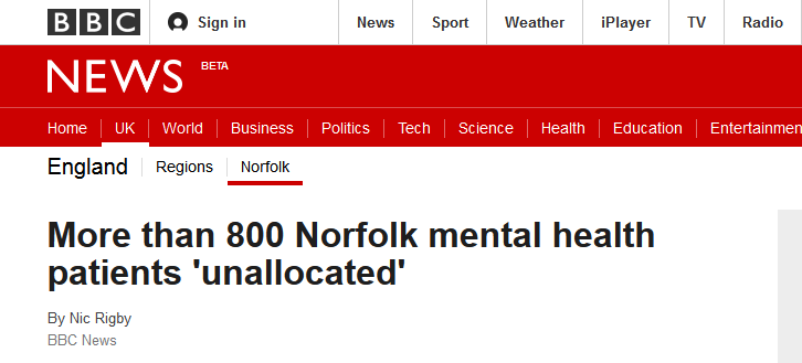 BBC News More than 800 Norfolk mental health patients 'unallocated'