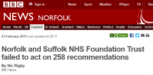 BBC News: Norfolk and Suffolk NHS Foundation Trust failed to act on 258 recommendations