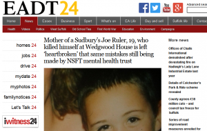 EADT: Mother of Sudbury’s Joe Ruler, 19, who killed himself at Wedgwood House is left ‘heartbroken’ that same mistakes still being made by NSFT mental health trust