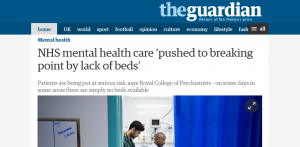 Guardian: NHS mental health care ‘pushed to breaking point by lack of beds’