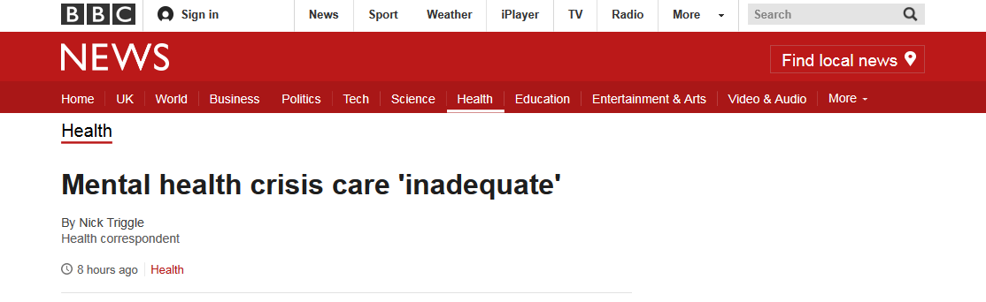 BBC News Mental health crisis care inadequate