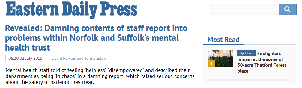 EDP Revealed Damning contents of staff report into problems within Norfolk and Suffolk’s mental health trust