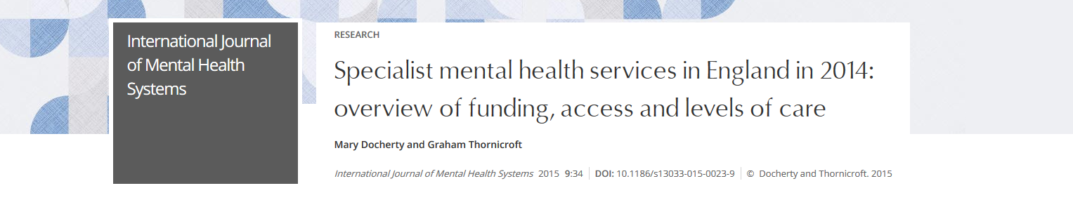Research Specialist mental health services in England in 2014 overview of funding access and levels of care