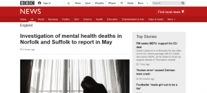 BBC News: Investigation of mental health deaths in Norfolk and Suffolk to report in May