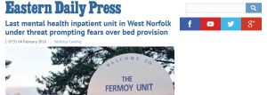 EDP: Last mental health inpatient unit in West Norfolk under threat prompting fears over bed provision