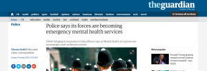 Guardian: Police says its forces are becoming emergency mental health services