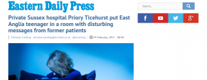 EDP: Private Sussex hospital Priory Ticehurst put East Anglia teenager in a room with disturbing messages from former patients