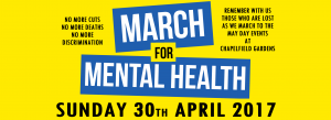 Sunday 30th April 2017: March for Mental Health: 'We will remember them': Posters/flyers to print, email, distribute and display