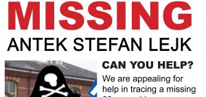 Missing Person Appeal: Antek Stefan Lejk