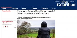 The Guardian: Hundreds of mental health beds needed to end 'shameful' out-of-area care